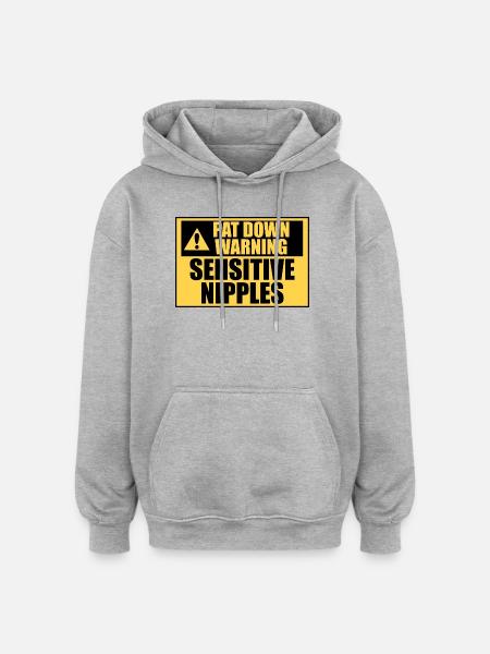 Palpation Alarm Sensitive Nipples Funnier - Oversized Unisex Hoodie - heather grey