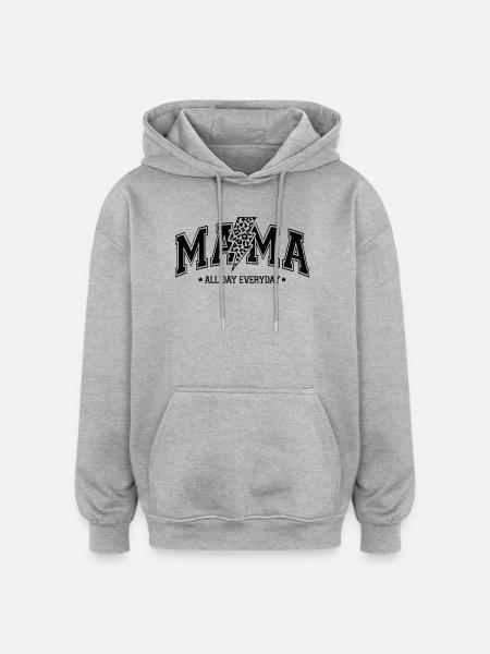 Mama All Day - Oversized Unisex Hoodie - heather grey