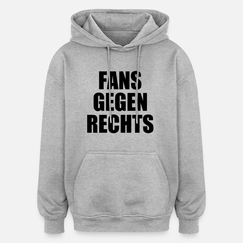 Fans gegen rechts - Oversized Unisex Hoodie - Grau meliert