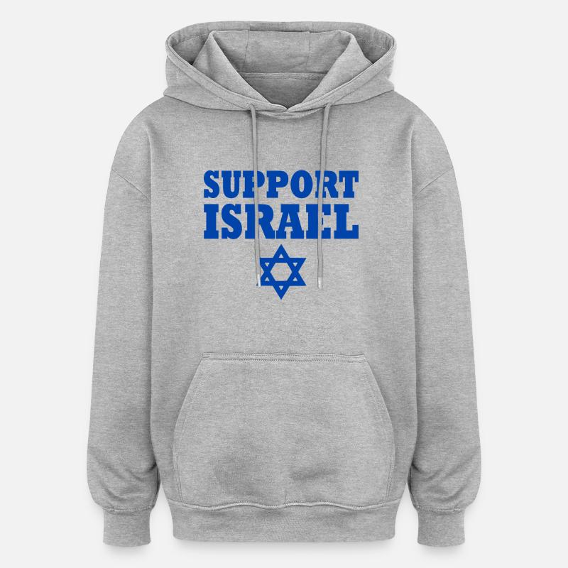 Support israel - Oversized Unisex Hoodie - heather grey