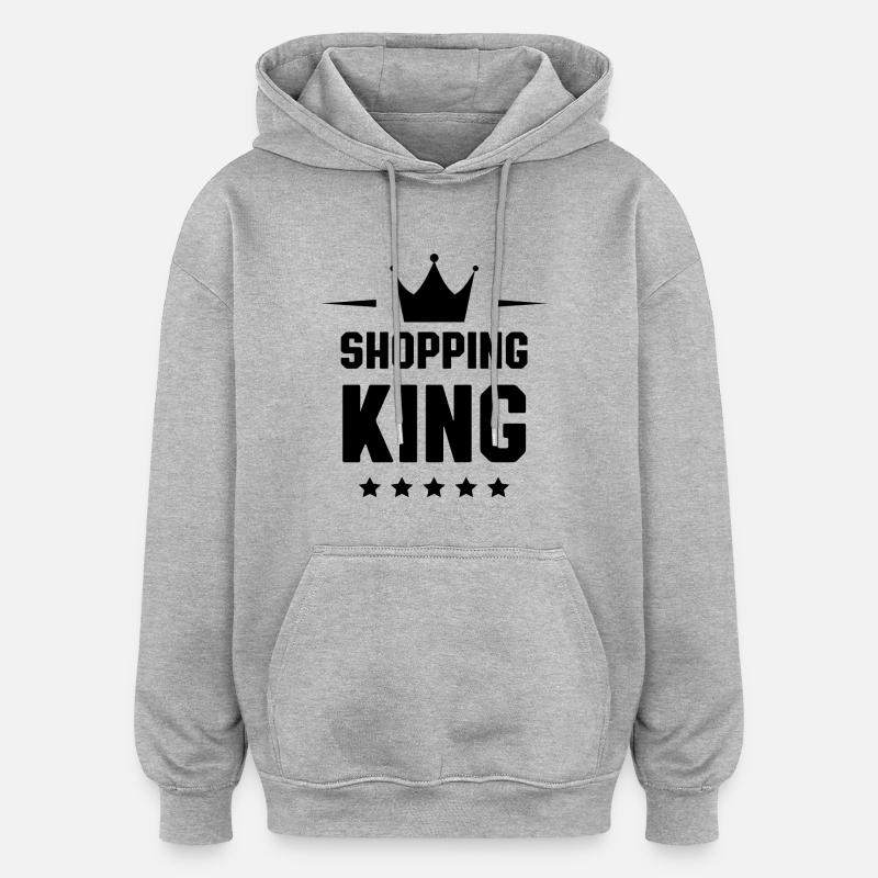 Shopping King - Sweat à capuche oversize unisexe - gris chiné