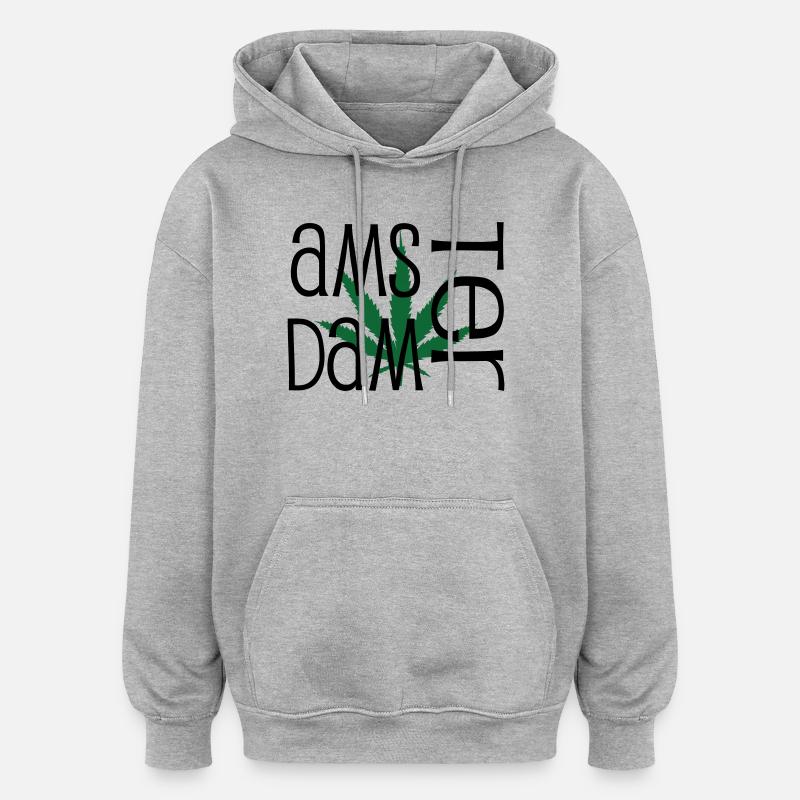 Amsterdam - Cannabis - Weed - Sweat à capuche oversize unisexe - gris chiné