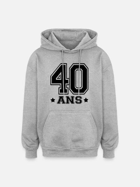 40 ANS,âge - Sweat à capuche oversize unisexe - gris chiné