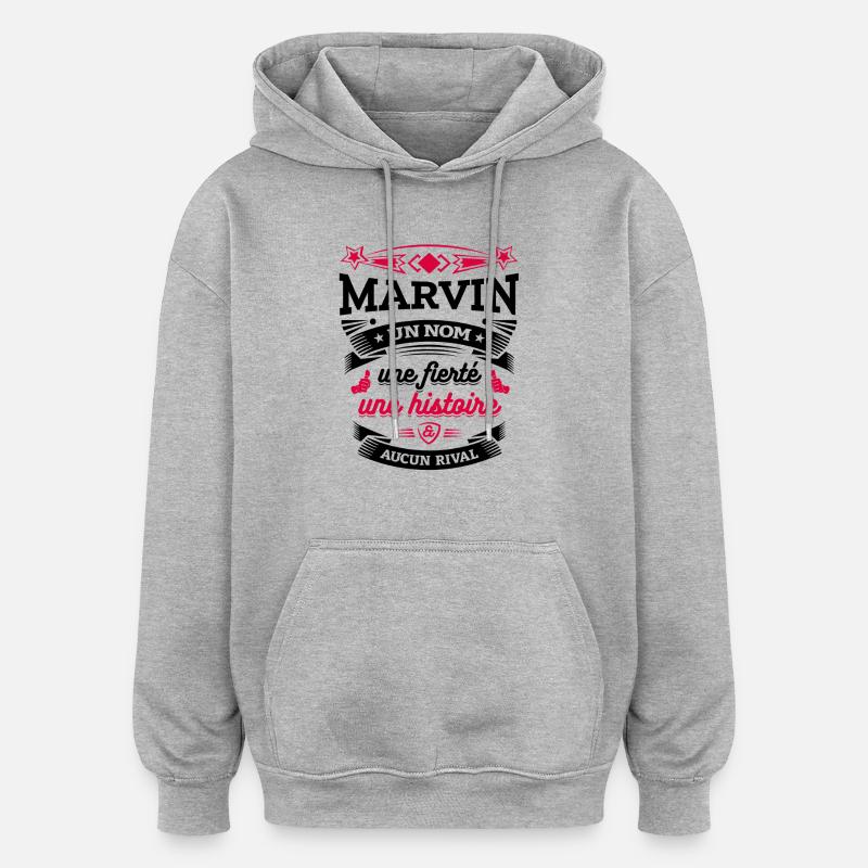 MARVIN PARFAIT - PRENOM MARVIN - Sweat à capuche oversize unisexe - gris chiné