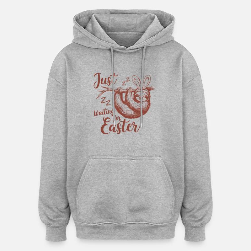 Just Waiting For Easter - Oversized Unisex Hoodie - heather grey
