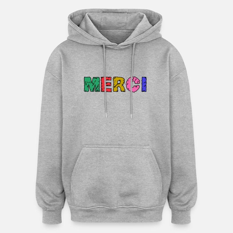 MERCI. MAÎTRESSE - Sweat à capuche oversize unisexe - gris chiné