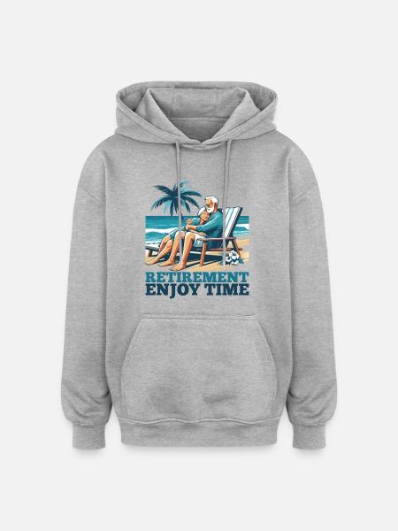 Retirement Retirement Time Enjoy Gift - Oversized Unisex Hoodie - heather grey