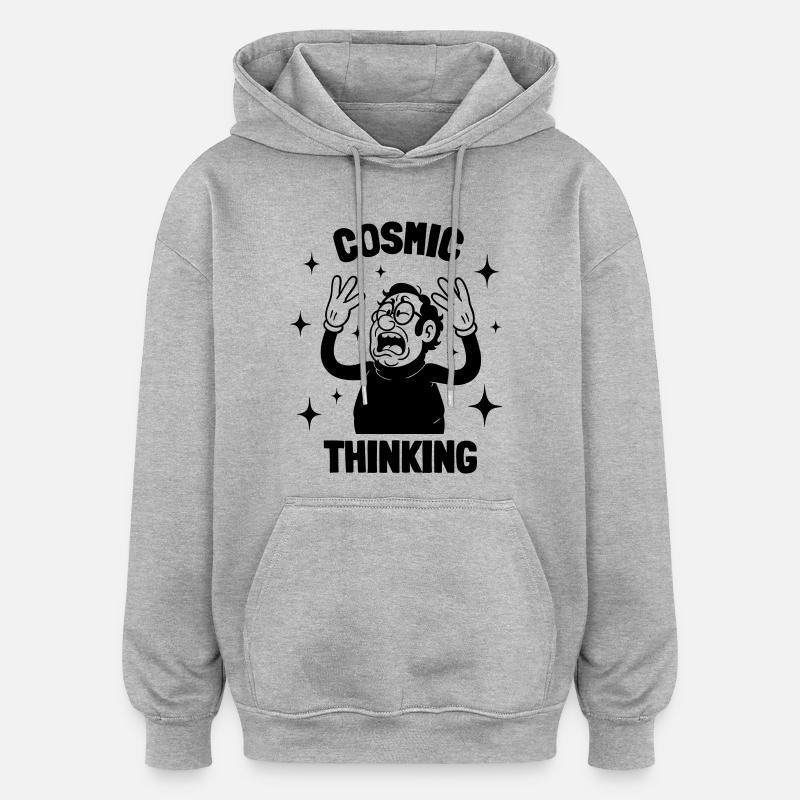 Cosmic Thinking - Oversized Unisex Hoodie - heather grey
