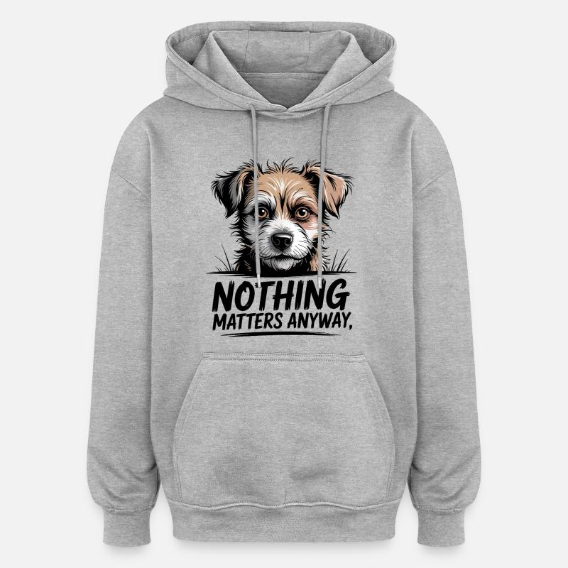 Citation de chien drôle - Sweat à capuche oversize unisexe - gris chiné