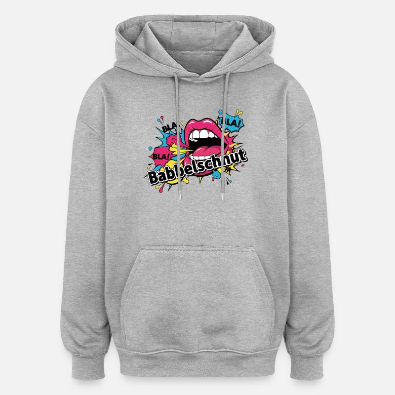 Babbelschnut - Baden proverb dialect - Oversized Unisex Hoodie - heather grey
