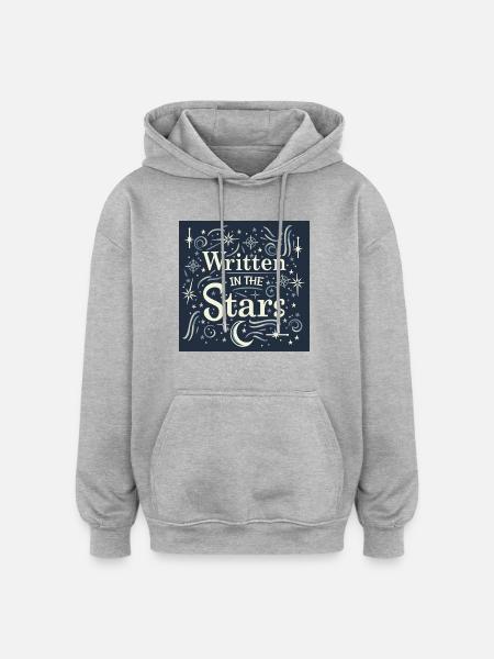 Écrit dans les étoiles - Sweat à capuche oversize unisexe - gris chiné