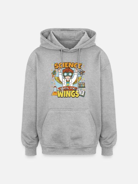 Science gives me wings - Oversized Unisex Hoodie - heather grey