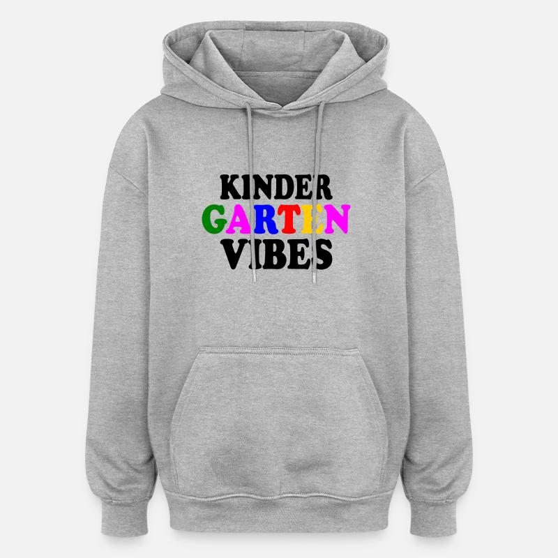 kindergarten vibes - Sweat à capuche oversize unisexe - gris chiné