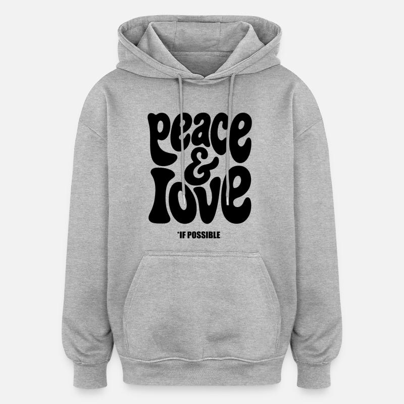 PEACE LOVE #1 - let's talk - Sweat à capuche oversize unisexe - gris chiné
