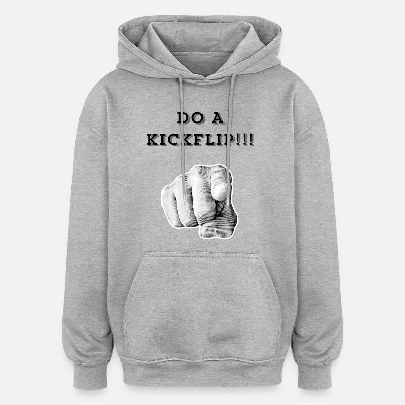 Fais un Kickflip !! - Sweat à capuche oversize unisexe - gris chiné