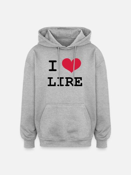 I Love Lire - Sweat à capuche oversize unisexe - gris chiné