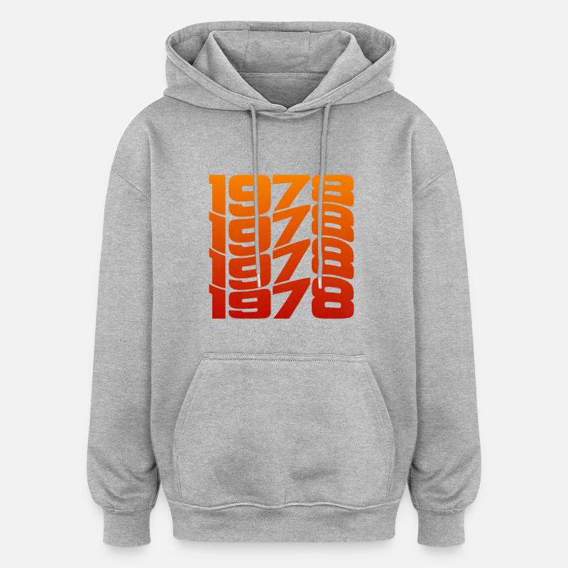 Millésime 1978 année de naissance - Sweat à capuche oversize unisexe - gris chiné