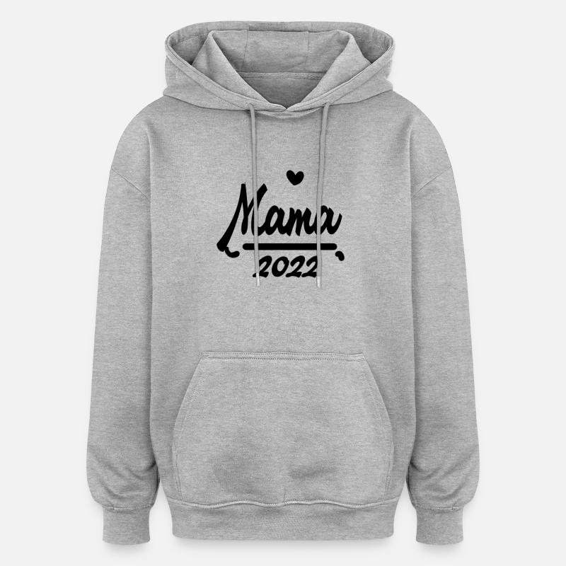 Mama 2022 - Werdende Mutter 2022 - Oversized Unisex Hoodie - Grau meliert