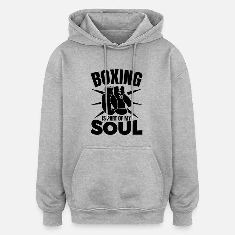 Motivation des boxeurs - Sweat à capuche oversize unisexe - gris chiné