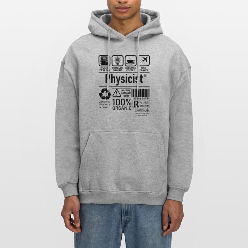 Physicist Specialist multi tasking problem solving Oversized Unisex Hoodie