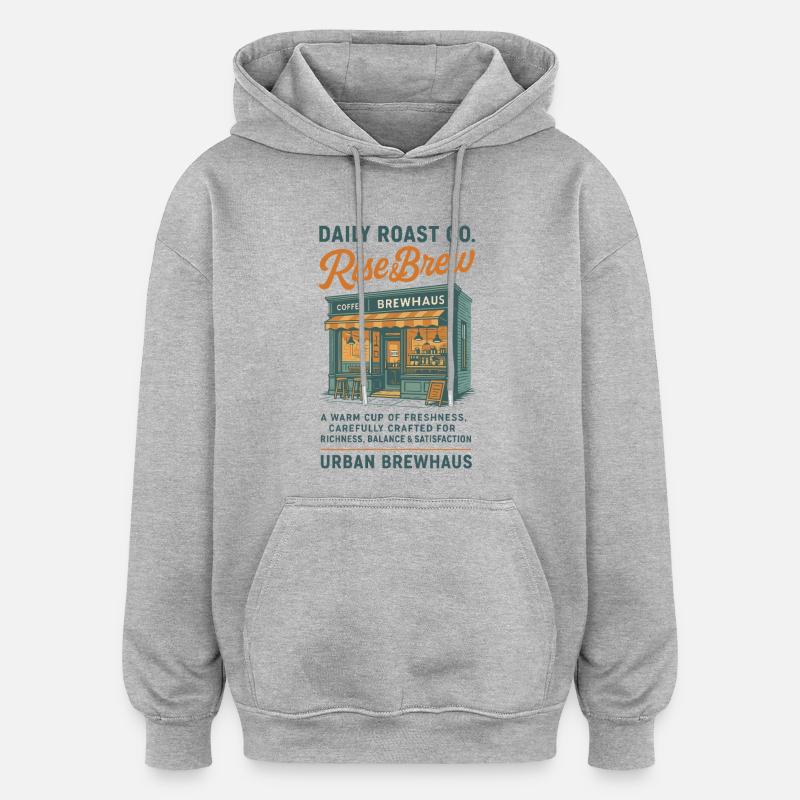 Rise & Brew Design de café urbain - Sweat à capuche oversize unisexe - gris chiné