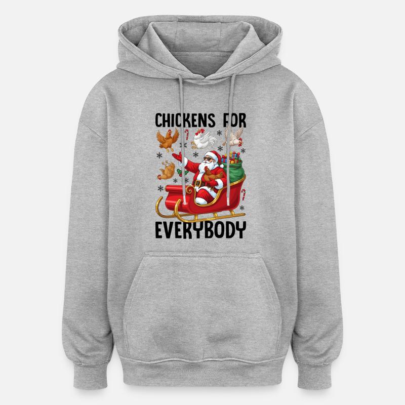 Des poulets pour tout le monde - Sweat à capuche oversize unisexe - gris chiné
