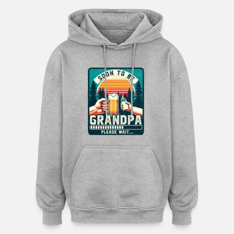 Papy en devenir loading futur grand-père - Sweat à capuche oversize unisexe - gris chiné