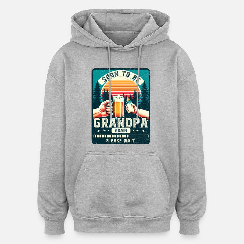 Werdender Opa loading zukünftiger Großvater - Oversized Unisex Hoodie - Grau meliert