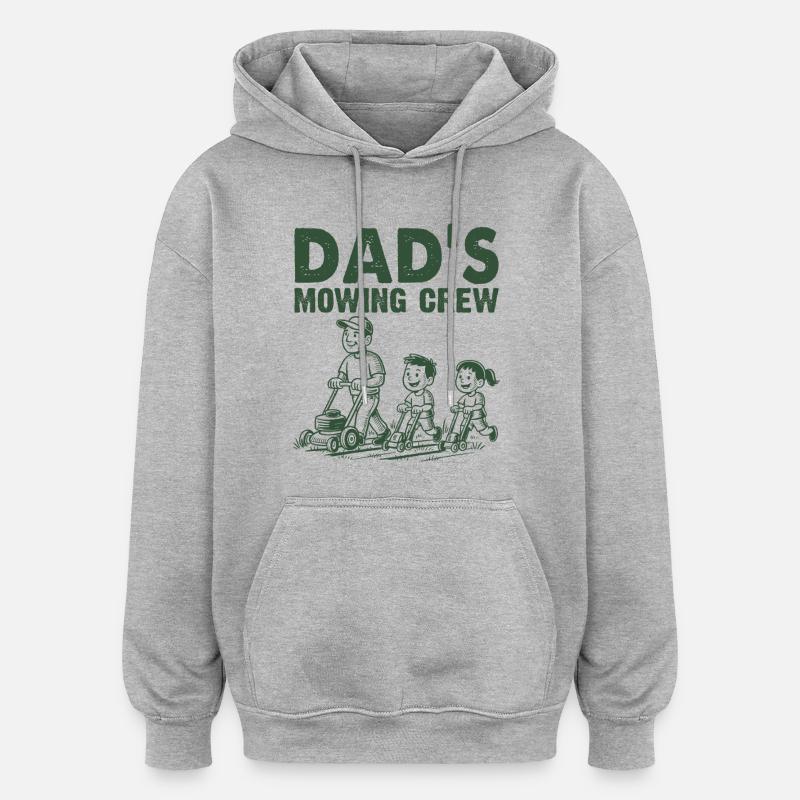 L’équipe de tonte de papa - Sweat à capuche oversize unisexe - gris chiné