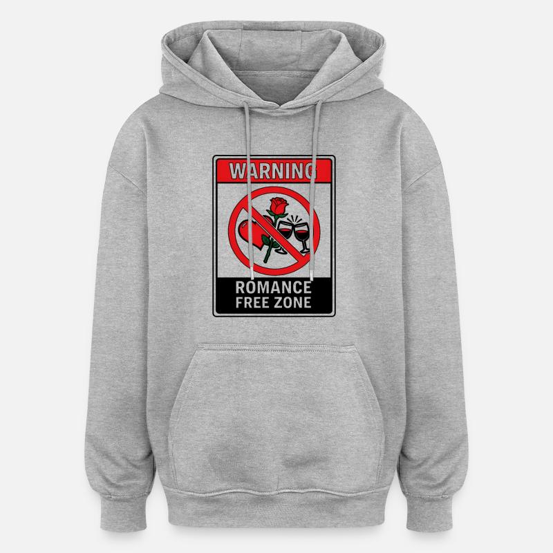 Avertissement : Zone Libre de Romance - Sweat à capuche oversize unisexe - gris chiné