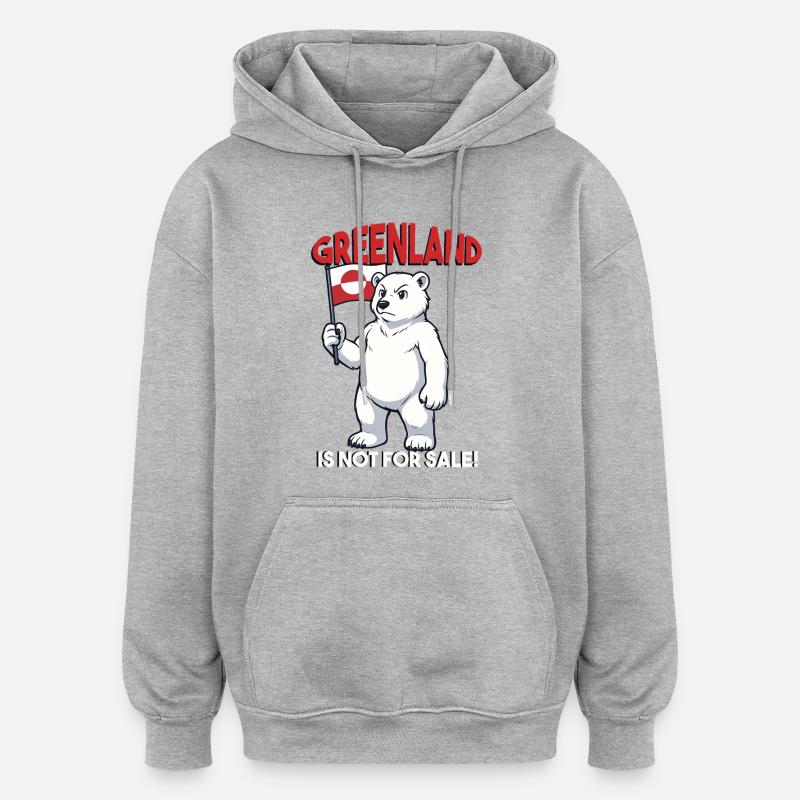 Le Groenland n’est pas à vendre - Sweat à capuche oversize unisexe - gris chiné