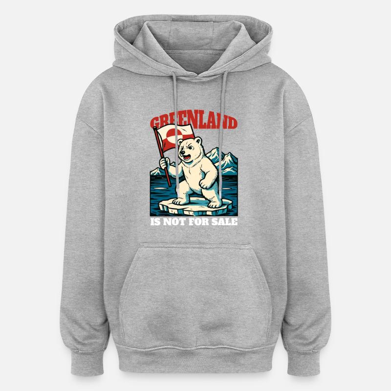 Le Groenland n’est pas à vendre - Sweat à capuche oversize unisexe - gris chiné