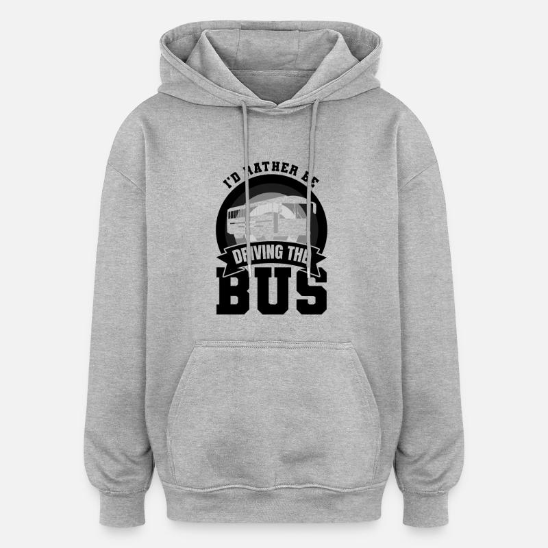 Blague sur le chauffeur de bus - Sweat à capuche oversize unisexe - gris chiné