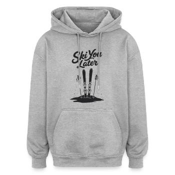 Ski You Later Lustiger Spruch für Skifahrer - Oversized Unisex Hoodie - Grau meliert - Vorne - Noah (186cm)