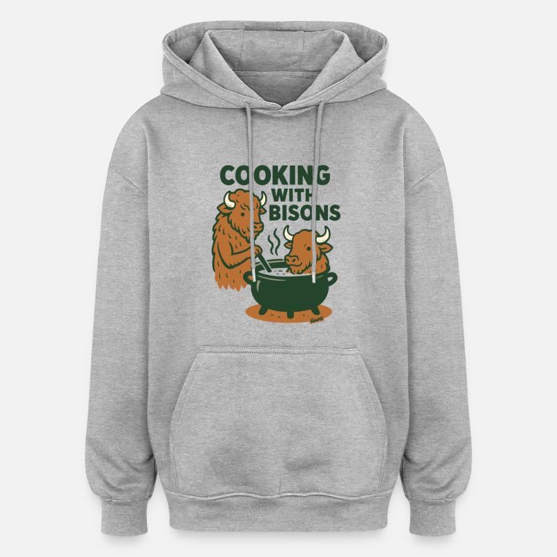 Cuisiner avec les bisons - Sweat à capuche oversize unisexe - gris chiné