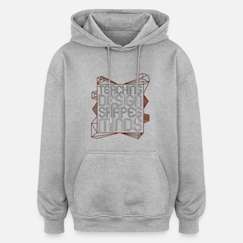 Éducateur designer Enseignant Design Enseignant Art - Sweat à capuche oversize unisexe - gris chiné