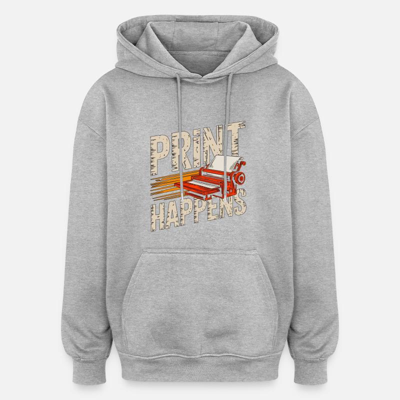 Designer d’impression Print Happens Designer créatif - Sweat à capuche oversize unisexe - gris chiné