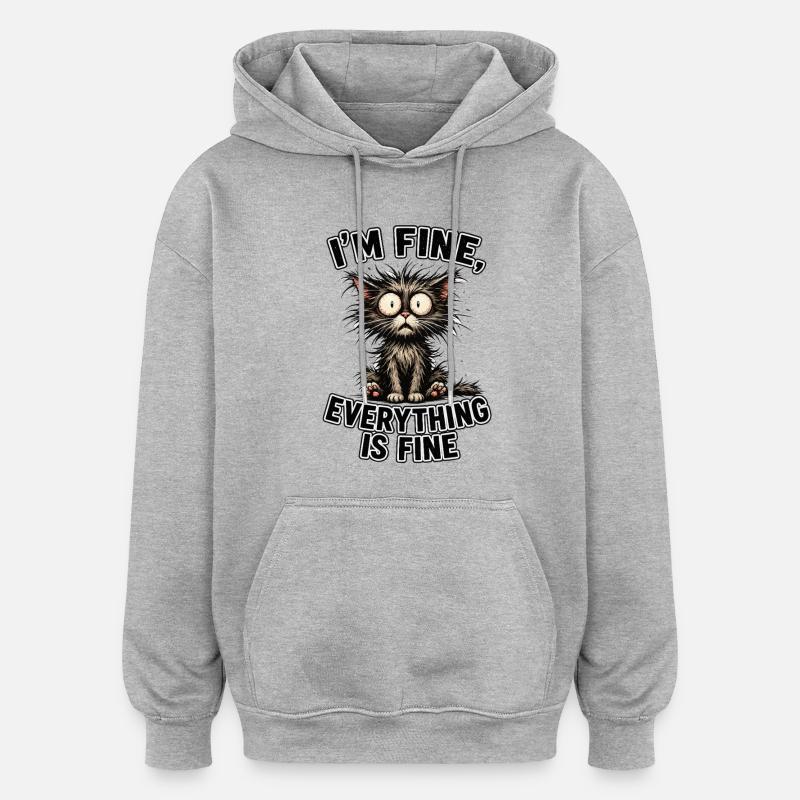Katzenwitz: Everything is fine - Oversized Unisex Hoodie - heather grey