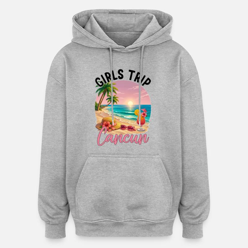 Voyage des filles Cancún - Sweat à capuche oversize unisexe - gris chiné