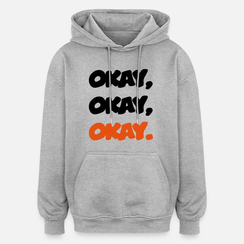 ok - Sweat à capuche oversize unisexe - gris chiné