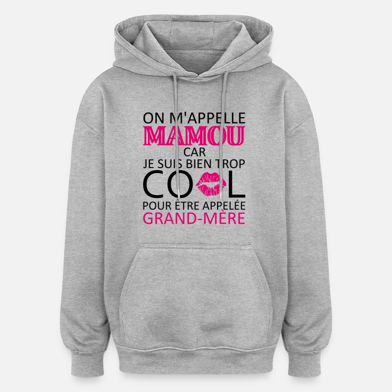 on m'appelle mamou - Sweat à capuche oversize unisexe - gris chiné