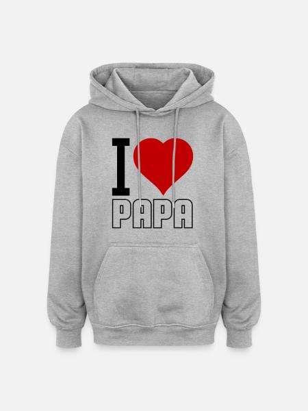I Love Papa 02 - Oversized Unisex Hoodie - heather grey