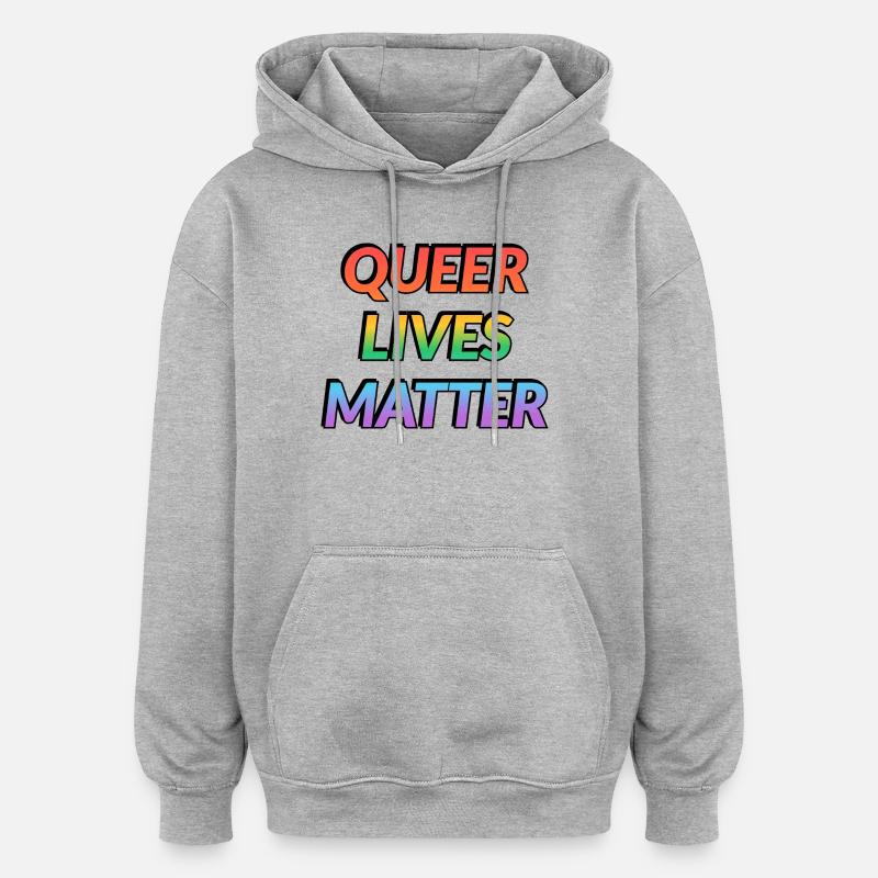 Queer Lives Matter Regenbogen - Oversized Unisex Hoodie - Grau meliert