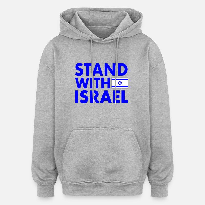 Stand with israel - Sweat à capuche oversize unisexe - gris chiné