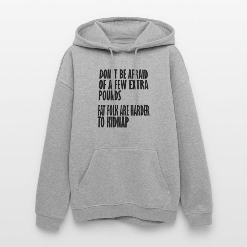 plus difficile à kidnapper Sweat à capuche oversize unisexe
