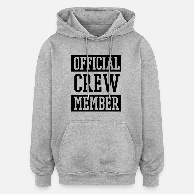 OFFICIAL CREW MEMBER - Sweat à capuche oversize unisexe - gris chiné