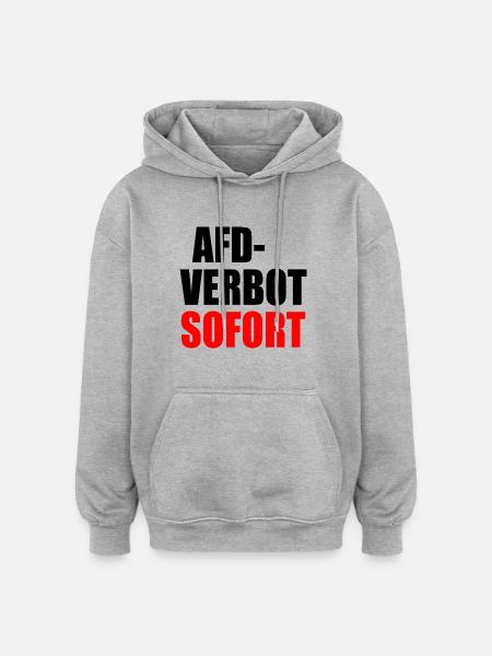 Afd verbot sofort - Oversized Unisex Hoodie - Grau meliert