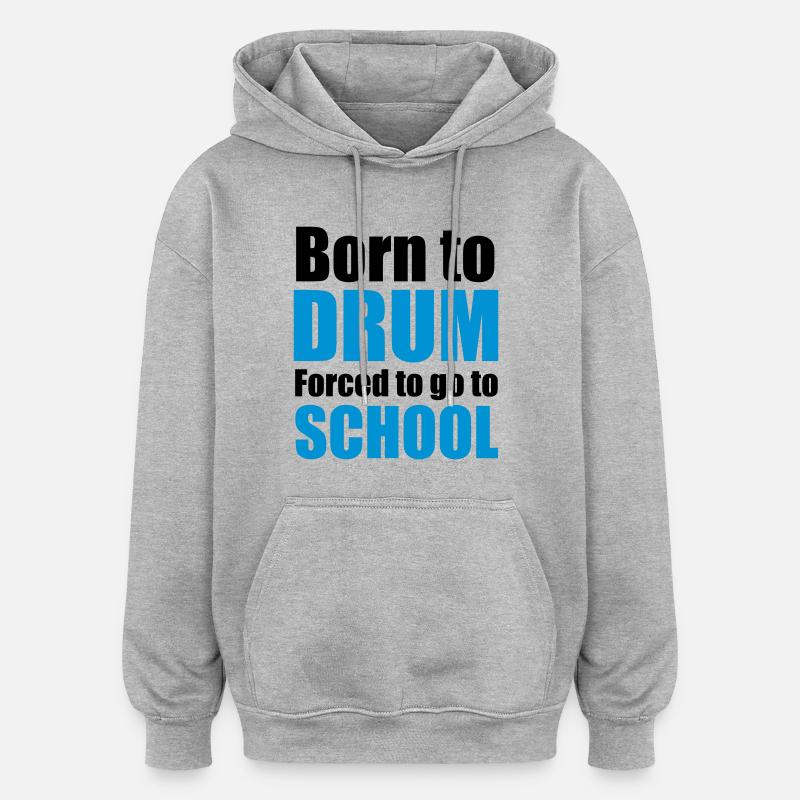 drums - Oversized Unisex Hoodie - heather grey