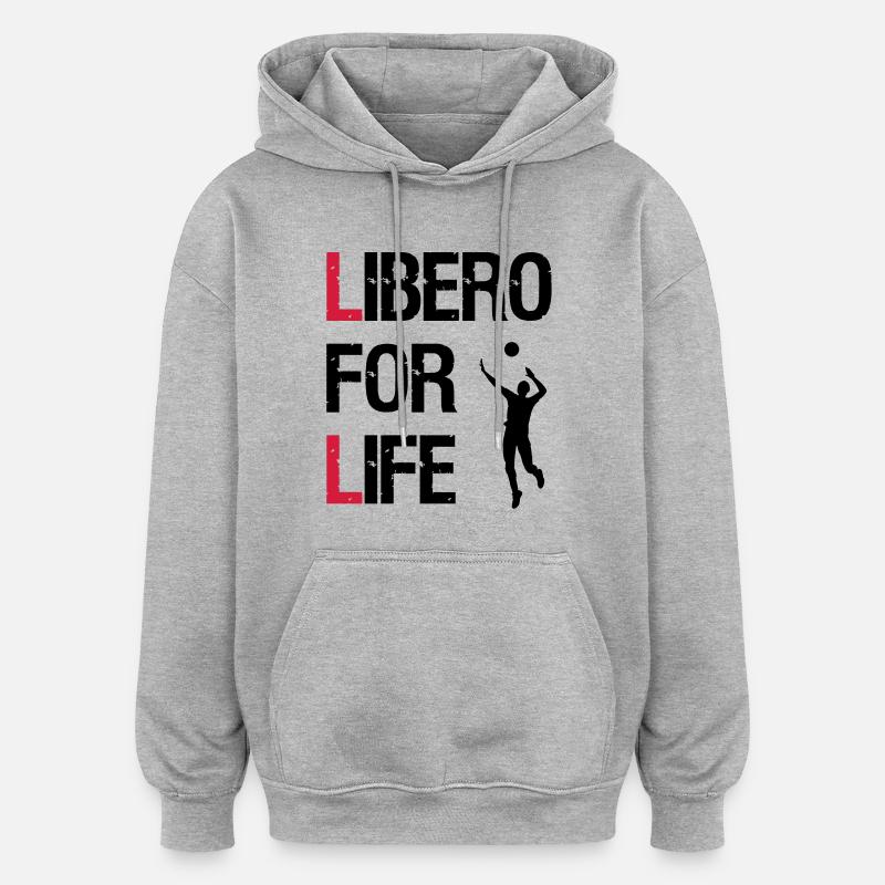 Libero pour la vie - Sweat à capuche oversize unisexe - gris chiné