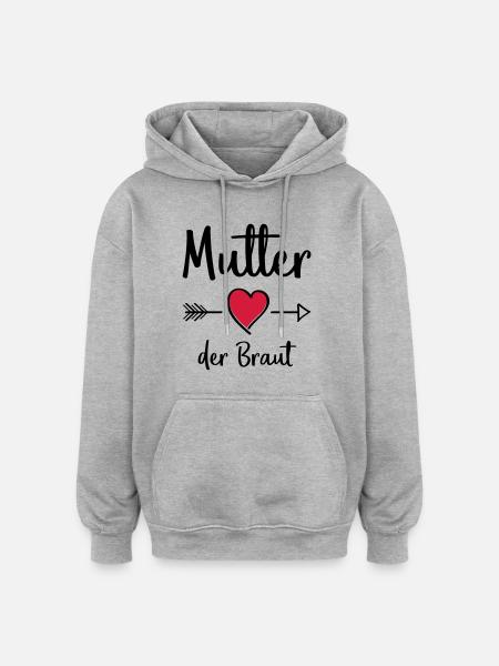 mutter der braut - Oversized Unisex Hoodie - Grau meliert